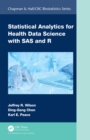 Statistical Analytics for Health Data Science with SAS and R - eBook