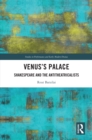 Venus's Palace : Shakespeare and the Antitheatricalists - eBook