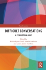 Difficult Conversations : A Feminist Dialogue - eBook