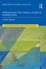 Introducing the Clinical Work of Wilfred Bion - eBook