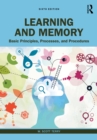 Learning and Memory : Basic Principles, Processes, and Procedures - eBook