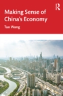 Making Sense of China's Economy - eBook