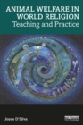 Animal Welfare in World Religion : Teaching and Practice - eBook