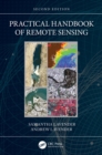Practical Handbook of Remote Sensing - eBook