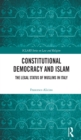 Constitutional Democracy and Islam : The Legal Status of Muslims in Italy - eBook