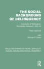 The Social Background of Delinquency - eBook