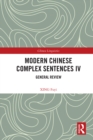 Modern Chinese Complex Sentences IV : General Review - eBook