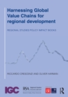Harnessing Global Value Chains for regional development : How to upgrade through regional policy, FDI and trade - eBook