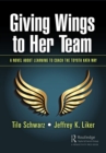 Giving Wings to Her Team : A Novel About Learning to Coach the Toyota Kata Way - eBook