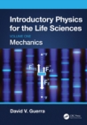 Introductory Physics for the Life Sciences: Mechanics (Volume One) - eBook