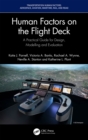 Human Factors on the Flight Deck : A Practical Guide for Design, Modelling and Evaluation - eBook