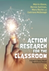 Action Research for the Classroom : A Guide to Values-Based Research in Practice - eBook