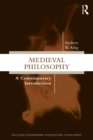 Medieval Philosophy : A Contemporary Introduction - eBook