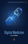 Digital Medicine : Bringing Digital Solutions to Medical Practice - eBook