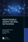 Responsible Graph Neural Networks - eBook