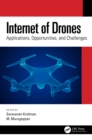Internet of Drones : Applications, Opportunities, and Challenges - eBook