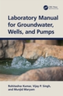 Laboratory Manual for Groundwater, Wells, and Pumps - eBook