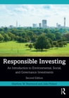 Responsible Investing : An Introduction to Environmental, Social, and Governance Investments - eBook