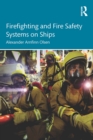 Firefighting and Fire Safety Systems on Ships - eBook