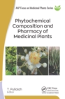 Phytochemical Composition and Pharmacy of Medicinal Plants : 2-volume set - eBook