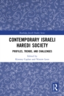 Contemporary Israeli Haredi Society : Profiles, Trends, and Challenges - eBook