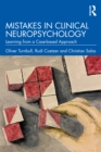 Mistakes in Clinical Neuropsychology : Learning from a Case-based Approach - eBook
