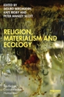 Religion, Materialism and Ecology - eBook