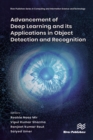 Advancement of Deep Learning and its Applications in Object Detection and Recognition - eBook