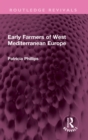 Early Farmers of West Mediterranean Europe - eBook