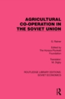 Agricultural Co-operation in the Soviet Union - eBook