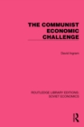 The Communist Economic Challenge - eBook