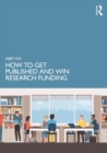 How to Get Published and Win Research Funding - eBook