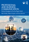Professional and Business Communication : Personal Strategies for the Post-Digital World - eBook