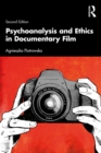 Psychoanalysis and Ethics in Documentary Film - eBook