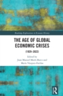 The Age of Global Economic Crises : (1929-2022) - eBook