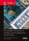 Routledge Handbook of Energy Communities and Smart Cities - eBook