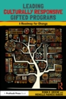 Leading Culturally Responsive Gifted Programs : A Roadmap for Change - eBook