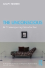 The Unconscious : A Contemporary Introduction - eBook