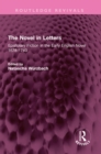 The Novel in Letters : Epistolary Fiction in the Early English Novel 1678-1740 - eBook