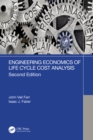 Engineering Economics of Life Cycle Cost Analysis - eBook