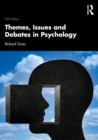 Themes, Issues and Debates in Psychology - eBook