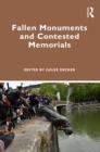 Fallen Monuments and Contested Memorials - eBook