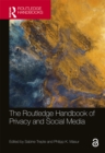 The Routledge Handbook of Privacy and Social Media - eBook