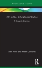 Ethical Consumption : A Research Overview - eBook