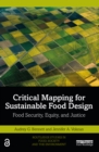 Critical Mapping for Sustainable Food Design : Food Security, Equity, and Justice - eBook