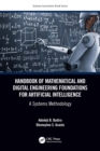 Handbook of Mathematical and Digital Engineering Foundations for Artificial Intelligence : A Systems Methodology - eBook