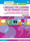 Language for Learning in the Primary School : A Practical Guide for Supporting Pupils with Speech, Language and Communication Needs Across the Curriculum - eBook