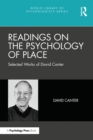 Readings on the Psychology of Place : Selected Works of David Canter - eBook