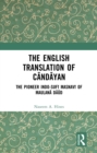 The English Translation of Candayan : The Pioneer Indo-Sufi Masnavi of Maulana Daud - eBook