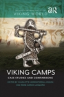 Viking Camps : Case Studies and Comparisons - eBook